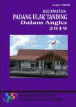 Padang Ulak Tanding Subdistrict in Figures 2019