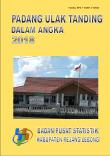 Padang Ulak Tanding Subdistrict in Figures 2018