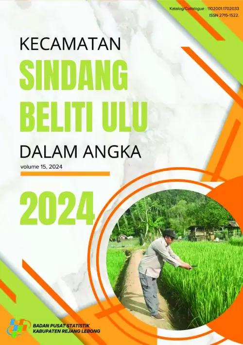 Sindang Beliti Ulu District in Figures 2024