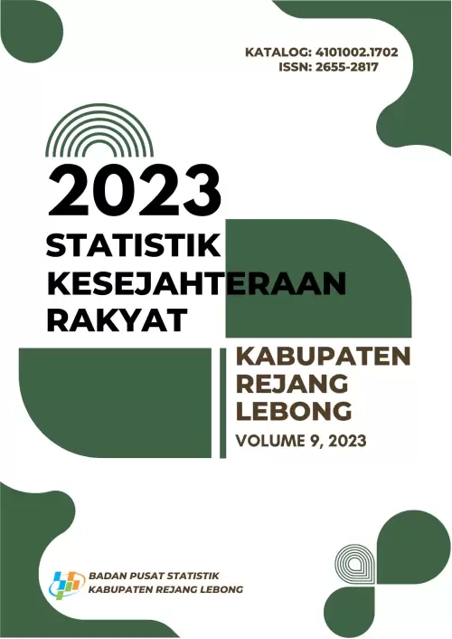 Statistik Kesejahteraan Rakyat Kabupaten Rejang Lebong 2023